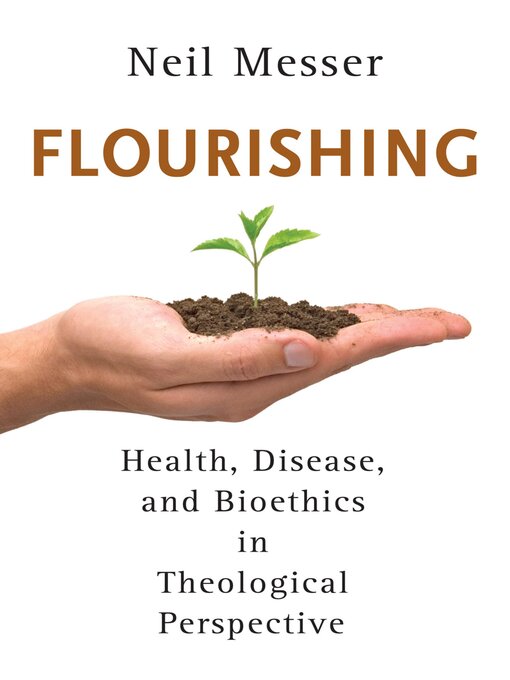 Title details for Flourishing by Neil Messer - Wait list